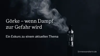 Görke - wenn Dampf zur Gefahr wird